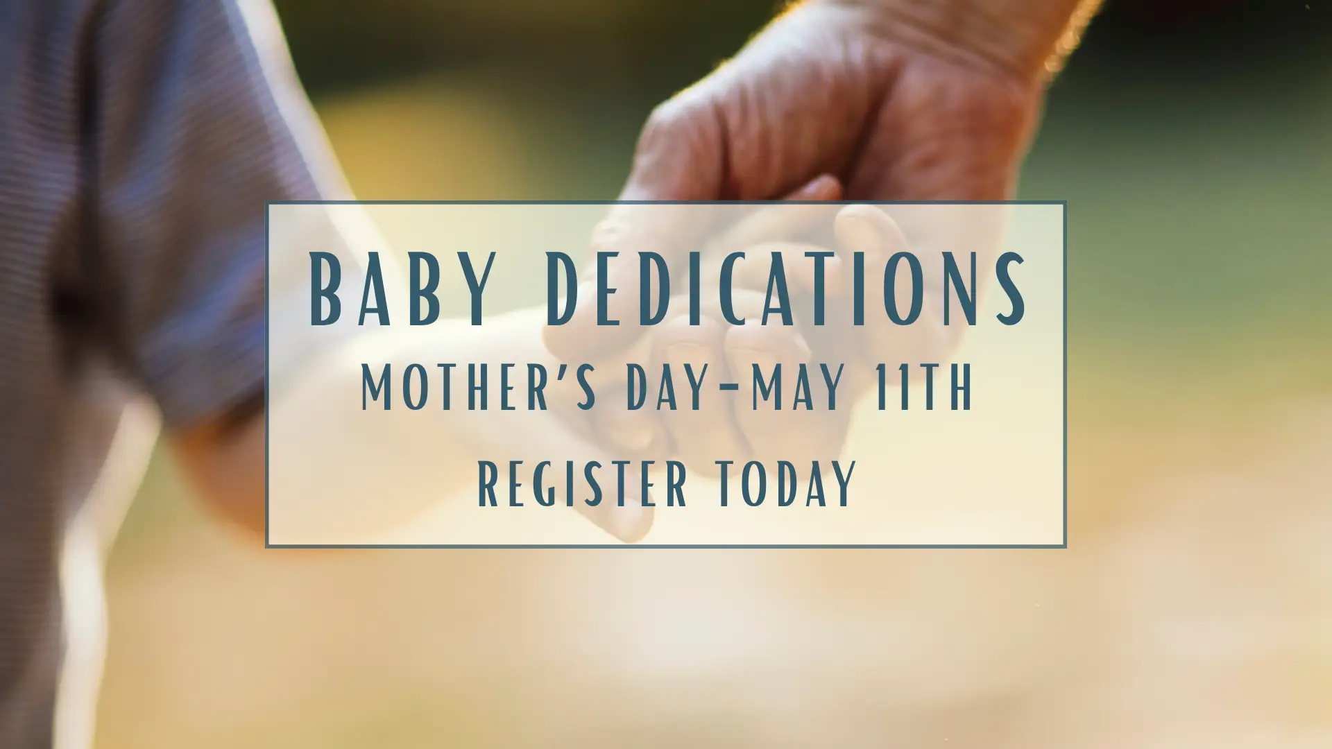 Baby Dedications